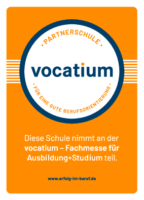 Siegel „Partnerschule vocatium – Diese Schule nimmt an der vocatium – Fachmesse für Ausbildung+Studium teil.“